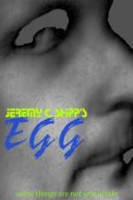 Watch Jeremy C Shipp's 'Egg' Movie25