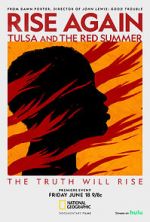 Watch Rise Again: Tulsa and the Red Summer Movie25