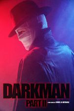 Watch Darkman (Part II) (Short 2020) Movie25