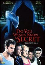 Watch Do You Wanna Know a Secret? Movie25