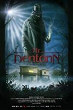 Watch Mr. Dentonn Movie25