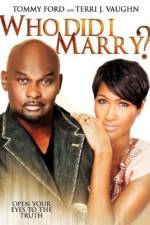 Watch Who Did I Marry? Movie25