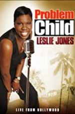 Watch Problem Child: Leslie Jones Movie25