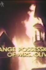 Watch The Strange Possession of Mrs Oliver Movie25