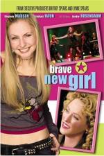 Watch Brave New Girl Movie25