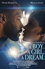 Watch A Boy. A Girl. A Dream. Movie25