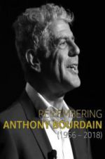 Watch Remembering Anthony Bourdain Movie25