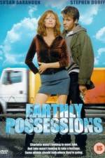 Watch Earthly Possessions Movie25