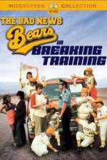Watch The Bad News Bears in Breaking Training Movie25