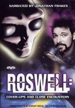 Watch Roswell: Coverups & Close Encounters Movie25