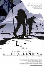 Watch A Life Ascending Movie25