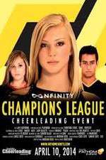 Watch Nfinity Champions League Cheerleading Event Movie25