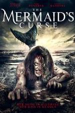 Watch The Mermaid\'s Curse Movie25