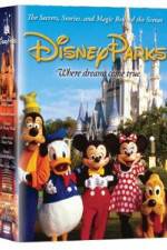 Watch Disney Parks: The Secrets, Stories and Magic Behind the Scenes Movie25