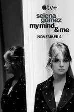 Watch Selena Gomez: My Mind & Me Movie25