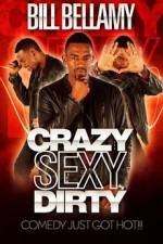 Watch Bill Bellamy Crazy Sexy Dirty Movie25