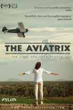 Watch The Aviatrix Movie25