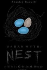 Watch Urban Myth: Nest Movie25