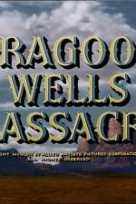 Watch Dragoon Wells Massacre Movie25