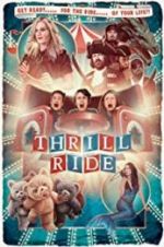 Watch Thrill Ride Movie25