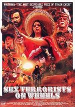 Watch Sex Terrorists on Wheels Movie25