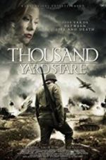 Watch Thousand Yard Stare Movie25