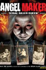 Watch Angel Maker: Serial Killer Queen Movie25