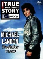 Watch Michael Landon, the Father I Knew Movie25