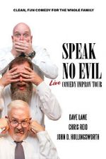 Watch Speak No Evil: Live Movie25