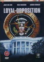 Watch Loyal Opposition Movie25