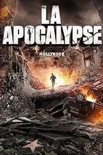 Watch LA Apocalypse Movie25