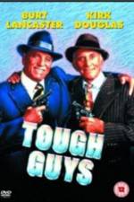 Watch Tough Guys Movie25