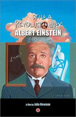 Watch Still a Revolutionary: Albert Einstein Movie25