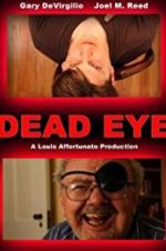 Watch Dead Eye Movie25