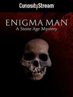 Watch Enigma Man a Stone Age Mystery Movie25