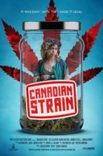 Watch Canadian Strain Movie25