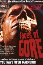 Watch Faces of Gore Movie25