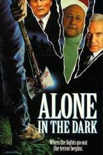 Watch Alone in the Dark Movie25