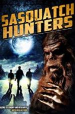 Watch Sasquatch Hunters Movie25