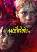 Watch 300 Miles to Heaven Movie25