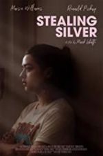 Watch Stealing Silver Movie25