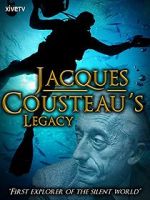 Watch Jacques Cousteau\'s Legacy (TV Short 2012) Movie25