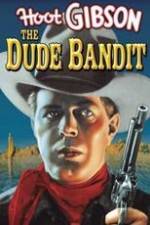 Watch The Dude Bandit Movie25
