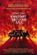 Watch Sometimes They Come Back Movie25