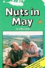 Watch Play for Today - Nuts in May Movie25