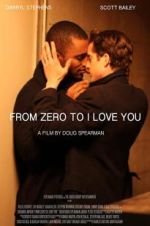 Watch From Zero to I Love You Movie25