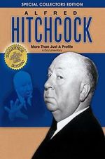 Watch Alfred Hitchcock: More Than Just a Profile Movie25
