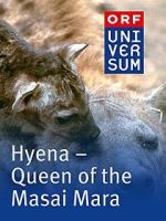 Watch Hyena: Queen of the Masai Mara Movie25
