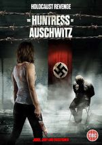 Watch The Huntress of Auschwitz Movie25