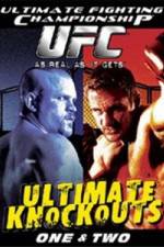 Watch Ultimate Fighting Championship (UFC) - Ultimate Knockouts 1 & 2 Movie25